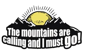 Mountains are calling and I must Go Sticker for car, Bike, Laptop